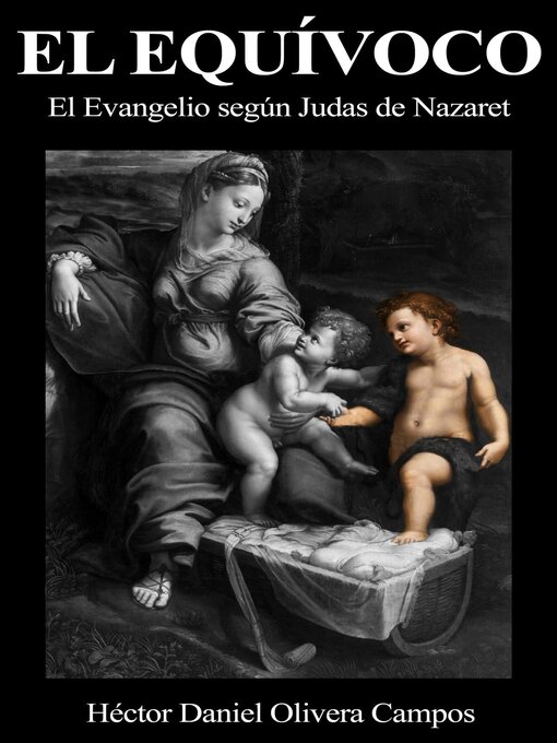 Title details for El equívoco by Héctor Daniel Olivera Campos - Available